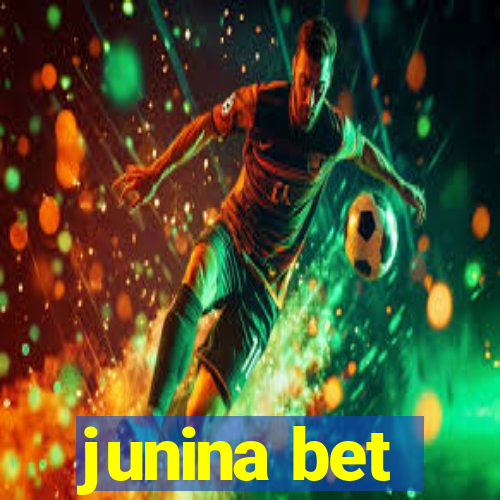 junina bet
